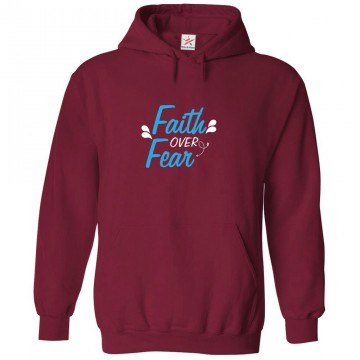 Faith Over Fear Religious Classic Unisex Kids and Adults Pullover Hoodie